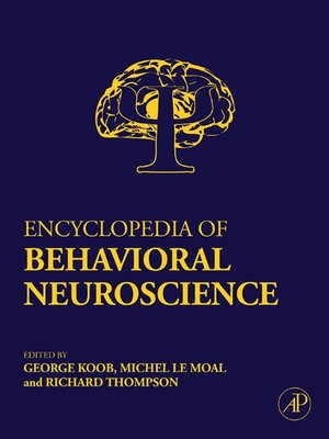 cover image of Encyclopedia of Behavioral Neuroscience